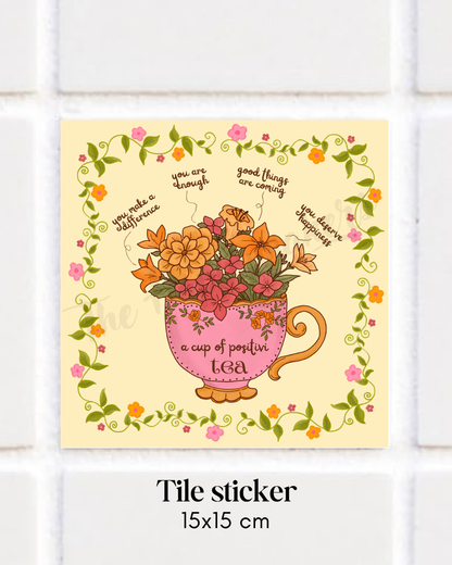 Happy tile sticker ☀ a cup of positivi-tea