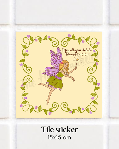 Happy tile sticker ☀ may your delulu becomes trululu
