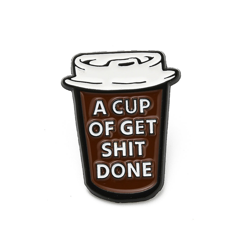 Pin ☀ a cup of get shit done